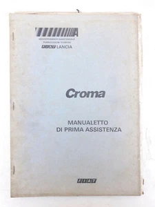 Manualetto di prima Assistenza Fiat Croma - Foto 1 di 4