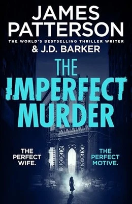 The Imperfect Murder: A new grippin..., Patterson, Jame - Image 1 of 2