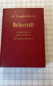 VTG The Complete Book of Mothercraft Parents' Institute 1952 - Picture 1 of 4