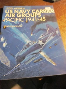 US Navy Carrier Air Groups : Pacific, 1941-45 Osprey Airwar #16 - Bild 1 von 1