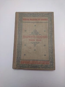 1897 Baldwin's Readers Third Year H/C 208 Pages School Reading By Grades - Picture 1 of 8