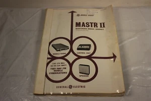 GE MOBILE RADIO MASTR II 2 VÍAS FM MÓVIL COMBINACIONES MANUAL LBI30740B - Imagen 1 de 12