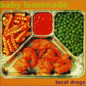 BABY LEMONADE Local Drags (7") - Picture 1 of 2