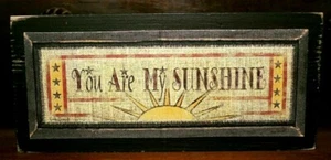 Letrero de madera rústico You Are My Sunshine Farmhouse bloque estante cuidador 2,5X5,5 - Imagen 1 de 1
