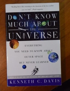 Don't Know Much About the Universe-Kenneth C. Davis - Very Good - Picture 1 of 5