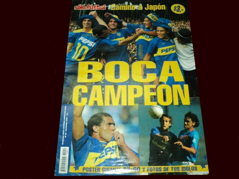 BOCA JUNIORS Apertura Champion 2003 罕见杂志/海报阿根廷 — 第 1/1 张图片