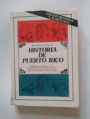HISTORIA DE PUERTO RICO EDICIÓN REVISADA Colaboración Ricardo Alegría ... LIBRO - Image 1 of 4