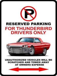 1964 Ford Thunderbird Classic Car-toon No Parking Sign NEW - Picture 1 of 1