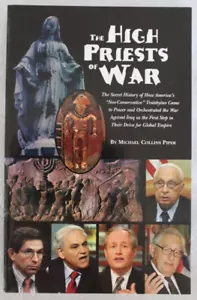 The High Priests Of War - Michael Collins Piper - NEW - 2005, 6th Printing - Picture 1 of 5