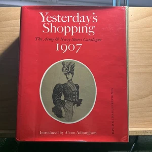 Yesterday's Shopping. Army and Navy Stores Catalogue, 1907. - Bild 1 von 3