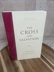 Cross and Salvation : The Doctrine of Salvation by Bruce Demarest (1997,... - Bild 1 von 6