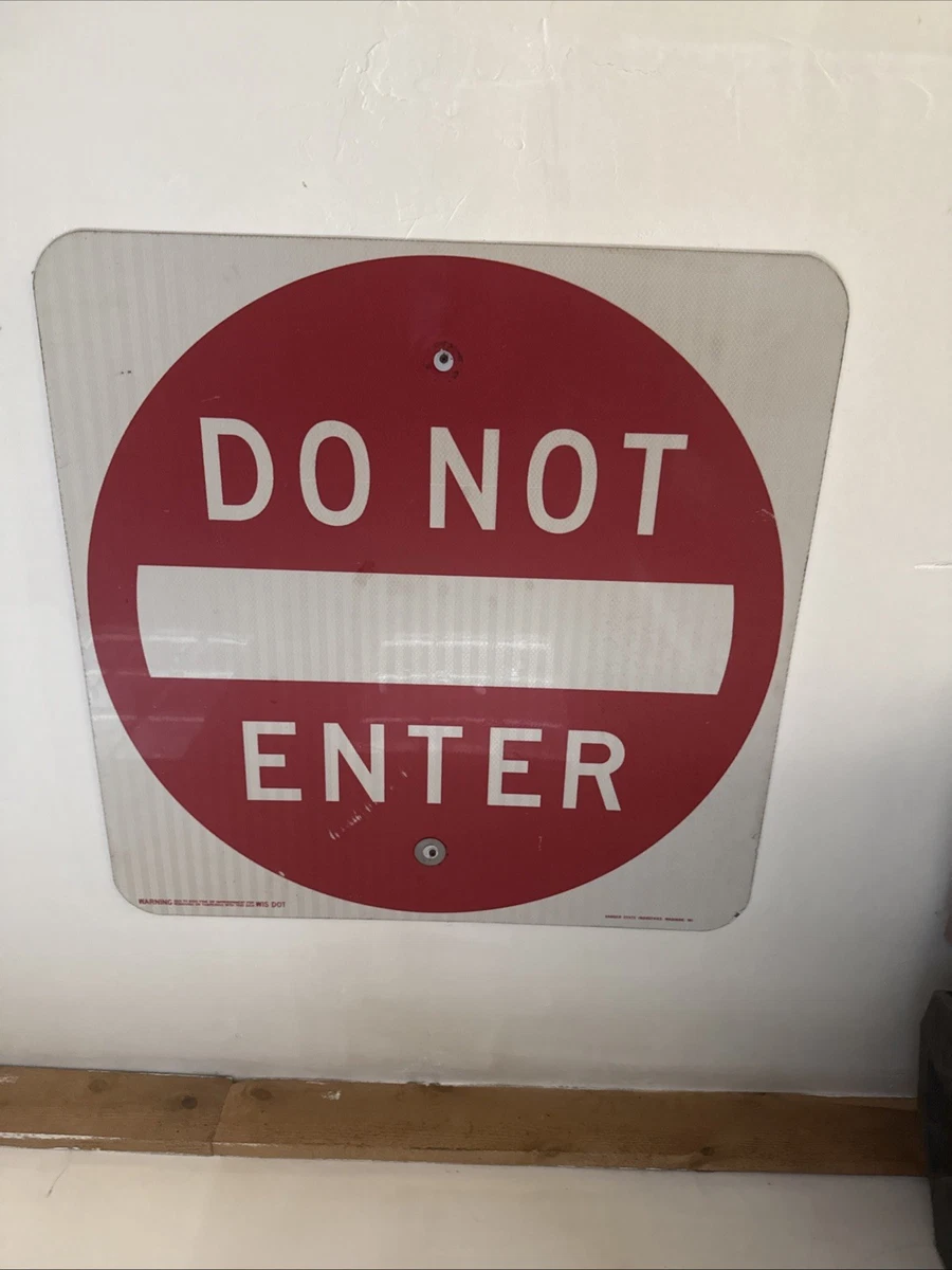 Do Not Enter Sign In Collectible Transportation Signs for sale | eBay