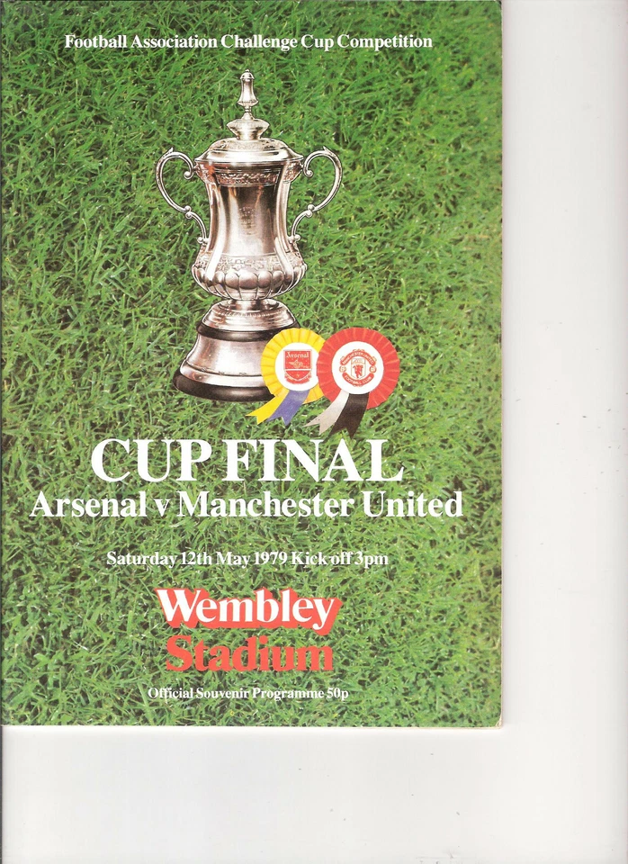 FAC FINAL 1979 Programme - Arsenal FC v Manchester United - Image 1 of 1