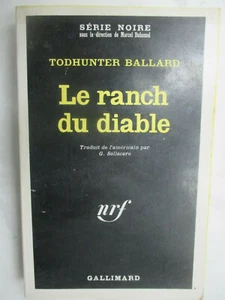 Schwarze Serie 1279 Todhunter Ballard "Le Ranch du Diable" /Gallimard 1969 - Bild 1 von 1
