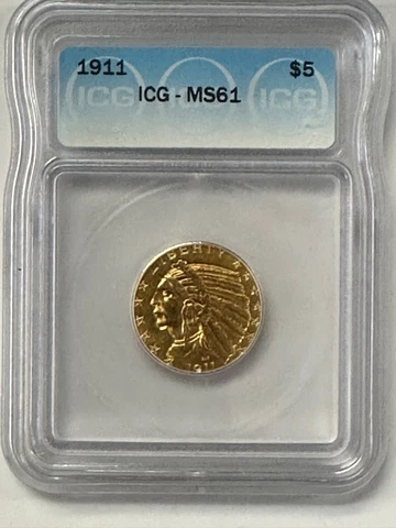 1911 $5 GOLD INDIAN HEAD ICG MS61 CERTIFIED HALF EAGLE (1908-1929) Cover