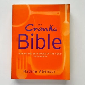 Vegetarian Cookbook - The Cranks Bible: A Timeless Collection of Veggie Recipes - Picture 1 of 16