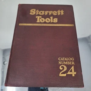 Starrett Tools Co Catalog # 24 1927 EXC Illustrated Collector Embossed Hardback! - Imagen 1 de 14