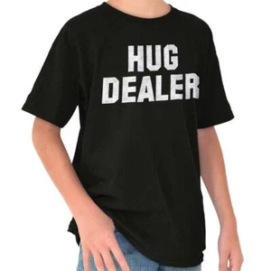 Positivity Kindness Hug Dealer Sarcasm Joke Youth Crewneck T Shirts Boy or Girl - Picture 1 of 6