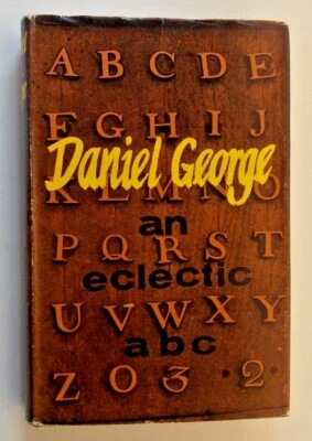 An Eclectic ABC by Daniel George 1964 Barrie & Rockliff first edition hardback - Image 1 of 4