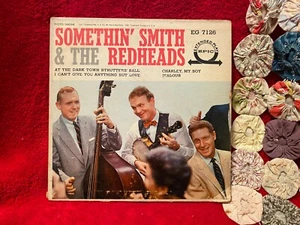 Vtg 45 Record Somethin' Smith & The Redheads with Original Cover Art - Picture 1 of 4