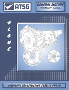 4L60E ATSG Tech Manual GM 4L60-E 1993 - Up Repair Manual - Picture 1 of 1