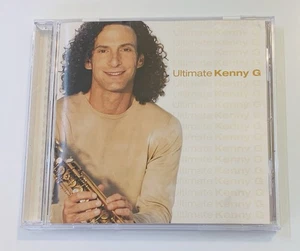 Kenny G – Ultimate Kenny G CD (2003) Arista Smooth Jazz Greatest Hits VG Cond - Picture 1 of 4
