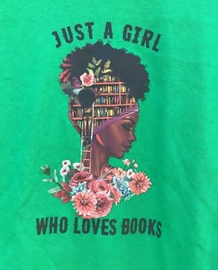 Black Melanin African Queen Green Graphic T-Shirt Just A Girl Who Loves Books - Picture 1 of 5