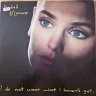Sinead O'Connor - I Do Not Want What I Haven't Got - 1990 Vinyl LP Album - VG+
