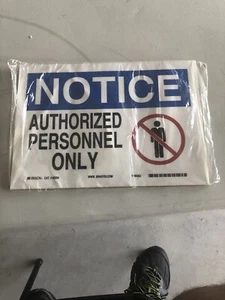 ANSI Notice Sign - Authorized Personnel Only | ��Made in USA - Bild 1 von 1