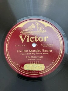 VICTOR 1-Sided 78/JOHN McCORMACK w.Chorus & Orch.."The Star Spangled Banner" - Picture 1 of 7
