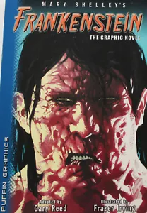 Mary Shelley's FRANKENSTEIN THE GRAPHIC NOVEL 2005 Illustrated Frazer Irving B1 - Imagen 1 de 5