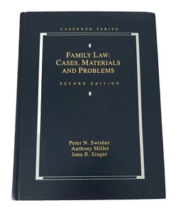 Family Law: Case, Materials and Problems by H. Anthony Miller, Peter N. Swisher - Imagen 1 de 8