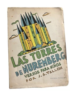 Las torres de Nuremberg Versos para niños por Jose Sebastian Tallon 1952 - Imagen 1 de 5