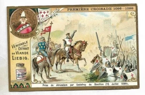 Godefroy Prise de Jérusalem - Première croissade -- Chromo Liebig - Trade card - Imagen 1 de 2
