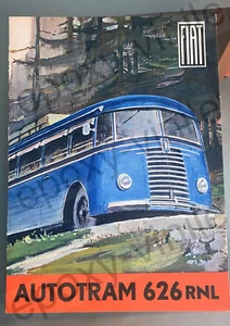 BROCHURE FIAT AUTOTRAM AUTOBUS 626 RNL (FR) 1940 - Foto 1 di 5
