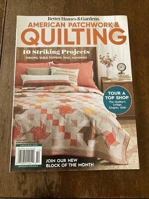 American Patchwork & Quilting ~ Better Homes & Gardens Magazine 2024 ~ Issue 190 Foto 1 de 4