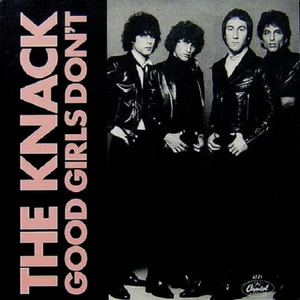 The Knack - Good Girls Don't (7" Single) - Picture 1 of 1
