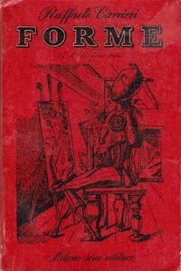 Raffaele Carrieri - Forme - Milano Sera 1949 - Foto 1 di 1