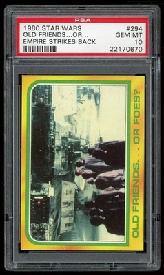 1980 Topps Star Wars Empire Strikes Back#294 Old Friends Or Foes Series 3 PSA 10 - Image 1 of 4