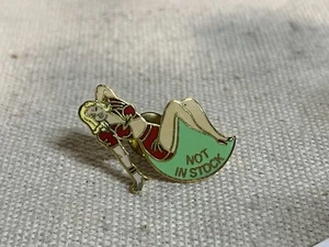 VTG Pin Up Girl Pinback Pin Not In Stock Hot Stuff Korea V5182 - Picture 1 of 3