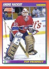 1991-92 Score Canadian English Hockey #285 Andre Racicot TP RC