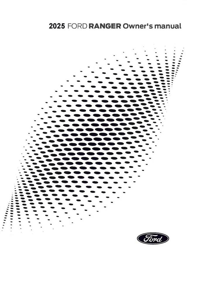 2025 Ford Ranger Truck Owners Manual User Guide - Image 1 of 1