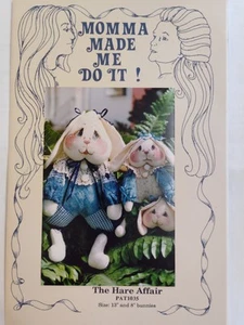 Bunny Rabbit 13" 8" The Hare Affair 1035 Momma Made Me Do it! Craft Pattern Soft - Picture 1 of 9