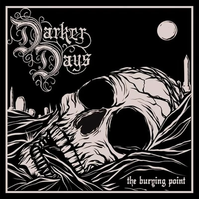 Darker Days The Burying Point (CD) Album Digipak - Bild 1 von 2
