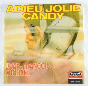 JEAN-FRANCOIS MICHAEL - Adieu Jolie Candy - 7" - Vogue DV 14949 - Bild 1 von 6