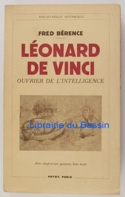 Léonard de Vinci Ouvrier de l'intelligence Fred Bérence 1938 Envoi - Photo 1/4