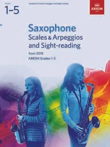 ABRSM Saxophon Prüfungsskalen, Arpeggien & Sight Reading Klasse 1-5 von 2018 - Bild 1 von 1