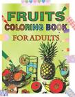 Coloring Book Fruits by Zara Diana Grey Paperback Book