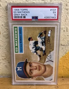 1956 TOPPS 107 ED MATHEWS GRAY BACK PSA 5 - Picture 1 of 7