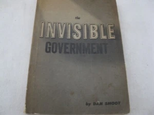 The Invisible Government by Dan Smoot - Picture 1 of 6
